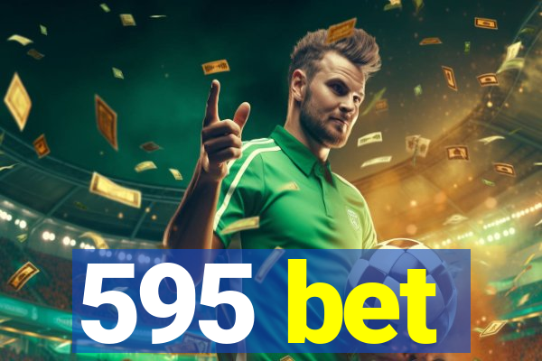 595 bet