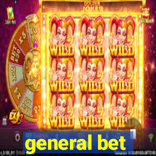 general bet