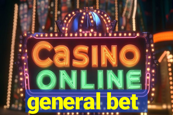 general bet