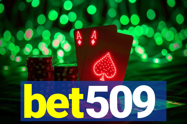 bet509