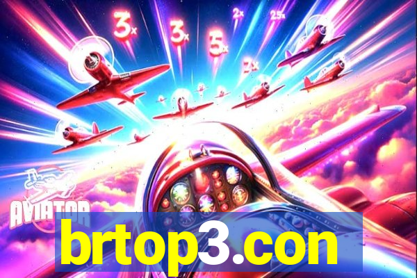brtop3.con