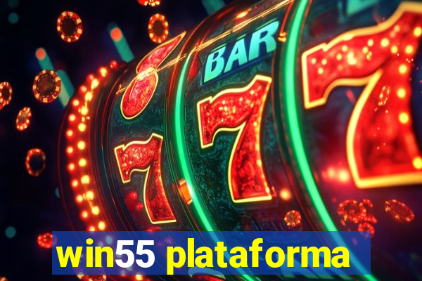 win55 plataforma