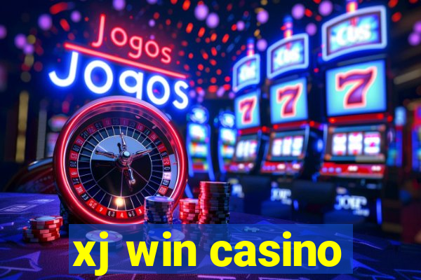 xj win casino