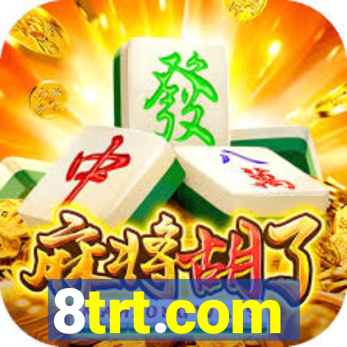 8trt.com