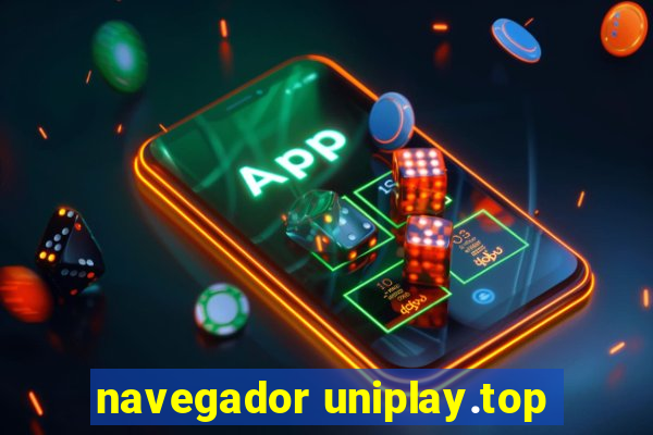 navegador uniplay.top