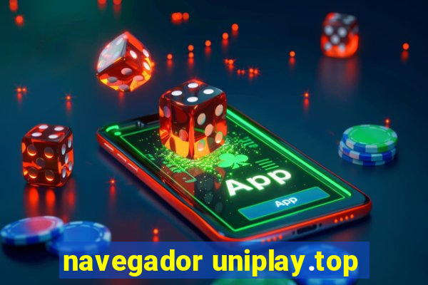 navegador uniplay.top