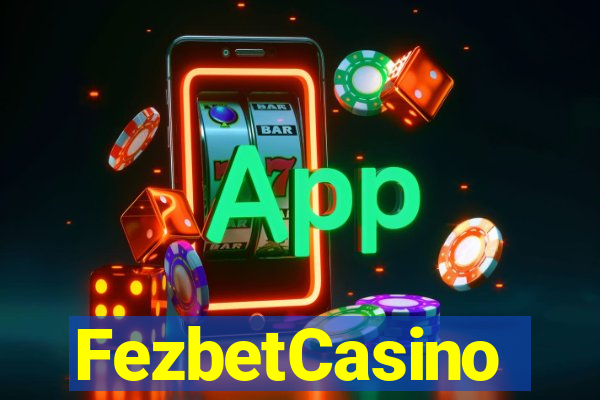 FezbetCasino