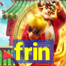 frin