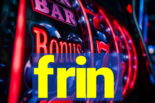 frin