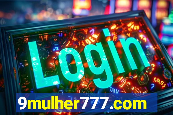 9mulher777.com