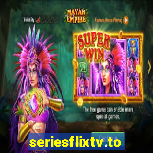 seriesflixtv.to