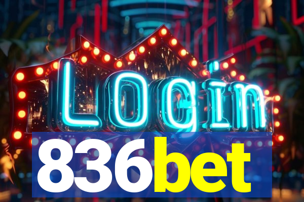 836bet