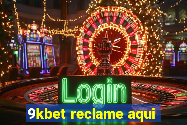 9kbet reclame aqui