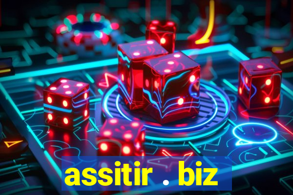 assitir . biz