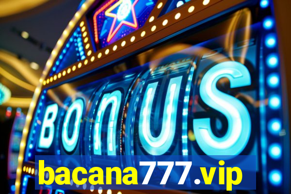 bacana777.vip