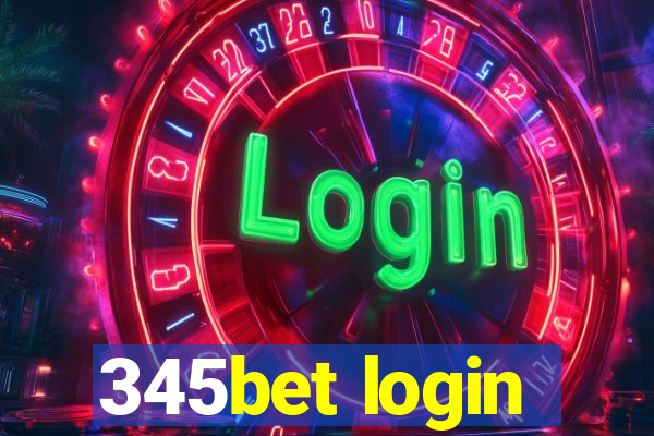 345bet login