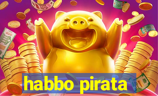 habbo pirata