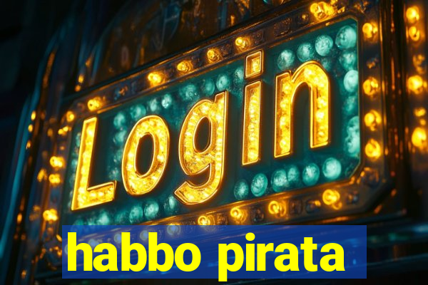 habbo pirata