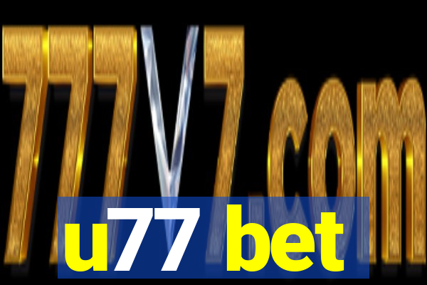 u77 bet
