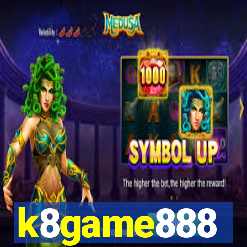 k8game888