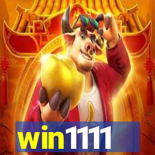 win1111