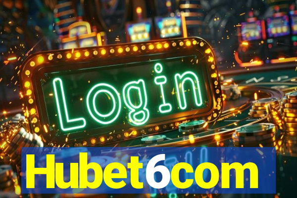 Hubet6com
