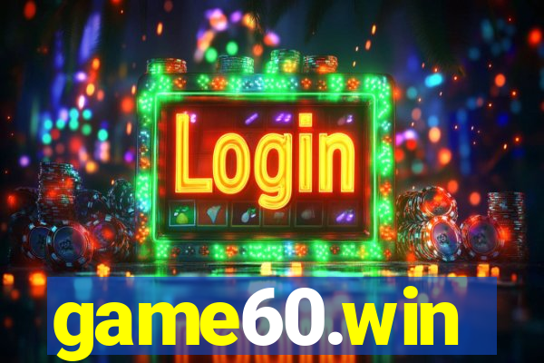 game60.win