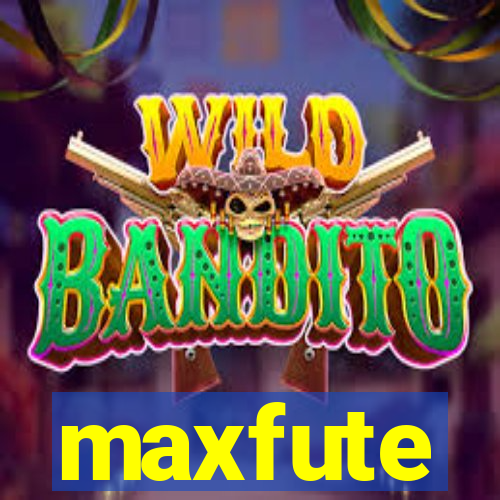 maxfute
