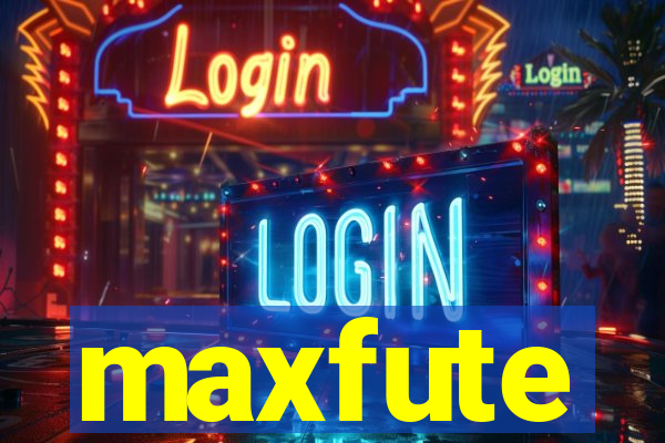 maxfute
