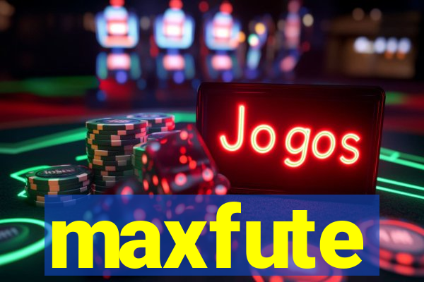 maxfute