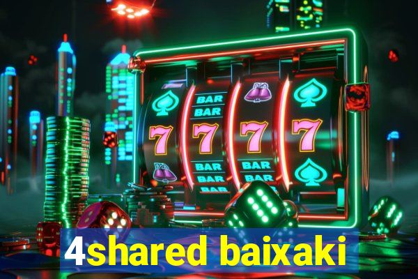 4shared baixaki