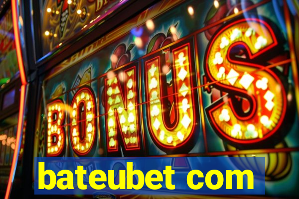 bateubet com