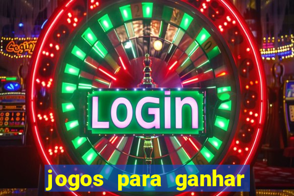 jogos para ganhar dinheiro de verdade sem precisar depositar