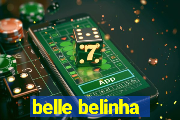 belle belinha