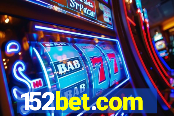 152bet.com