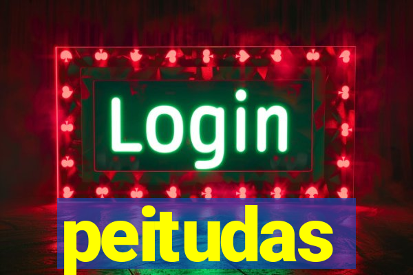 peitudas