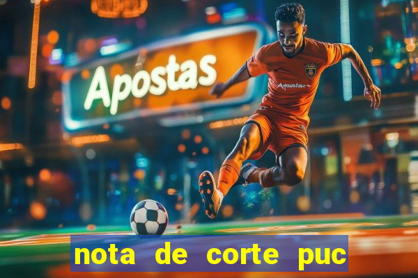 nota de corte puc minas 2024