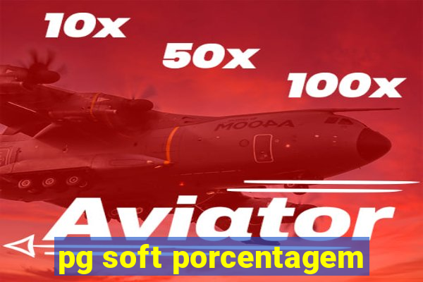 pg soft porcentagem