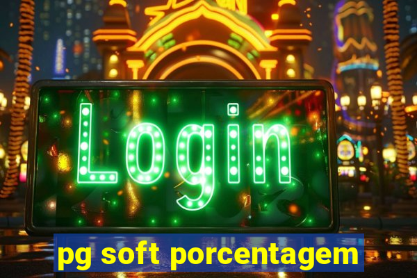 pg soft porcentagem