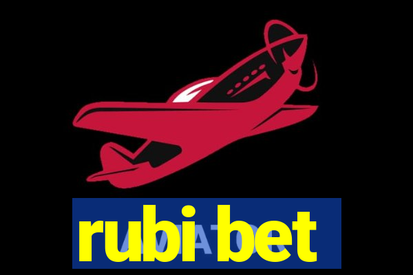 rubi bet