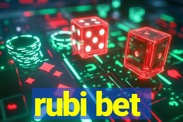 rubi bet