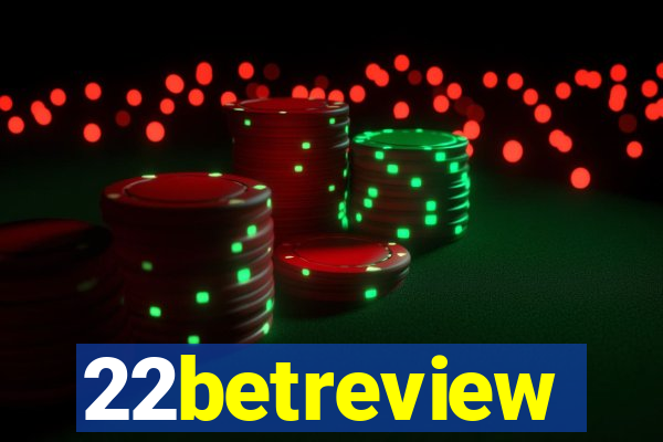 22betreview