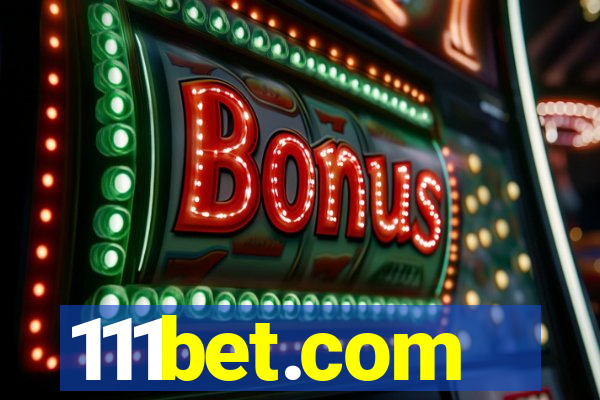 111bet.com
