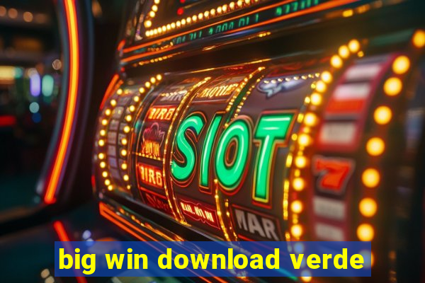 big win download verde