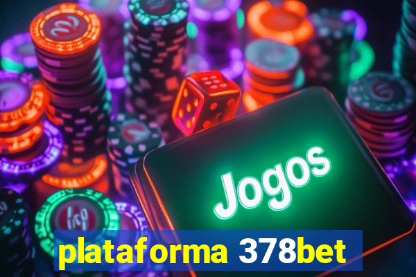 plataforma 378bet