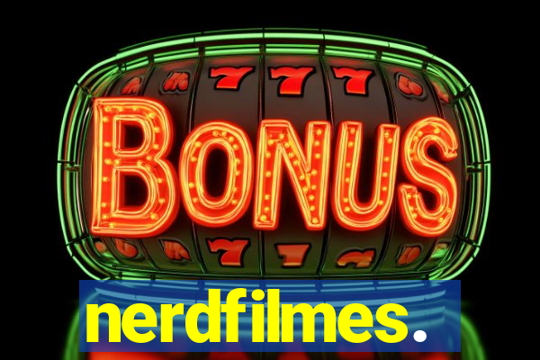 nerdfilmes.