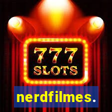 nerdfilmes.