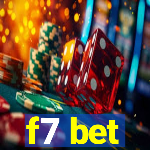 f7 bet