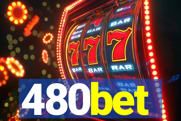 480bet