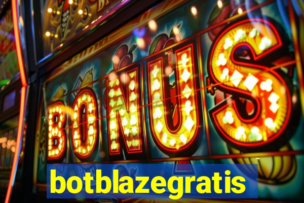 botblazegratis